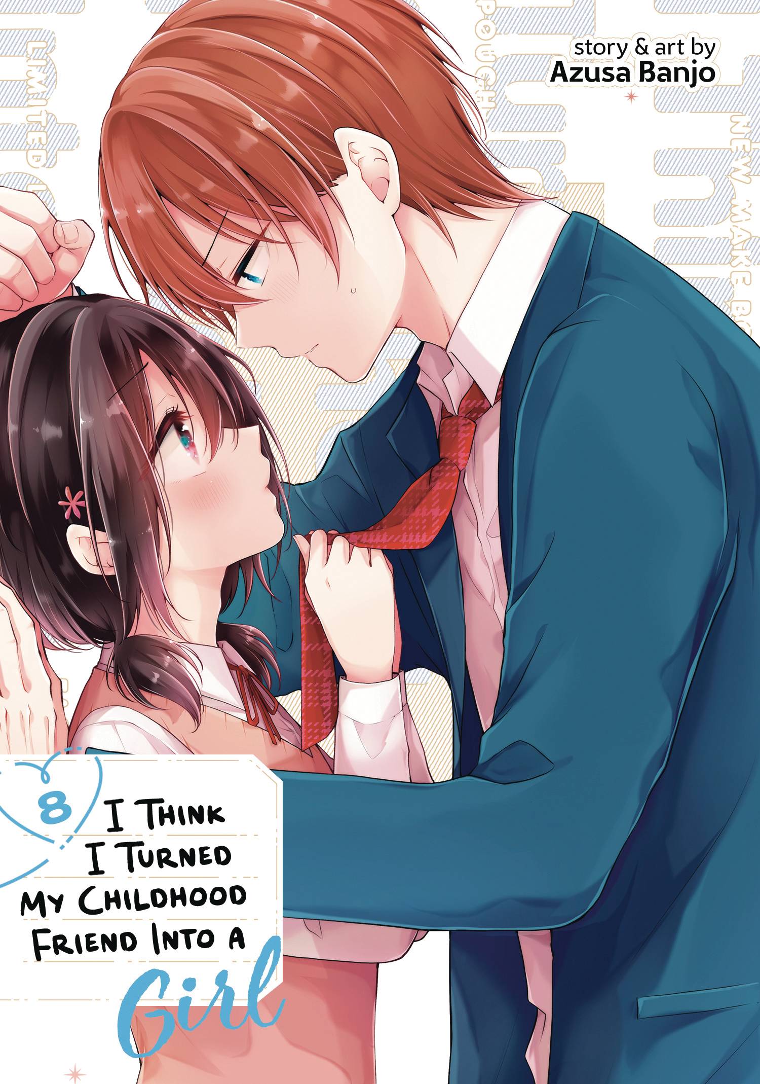 I THINK I TURNED MY FRIEND INTO A GIRL GN VOL 08 - PRE ORDER [FOC 04.01]