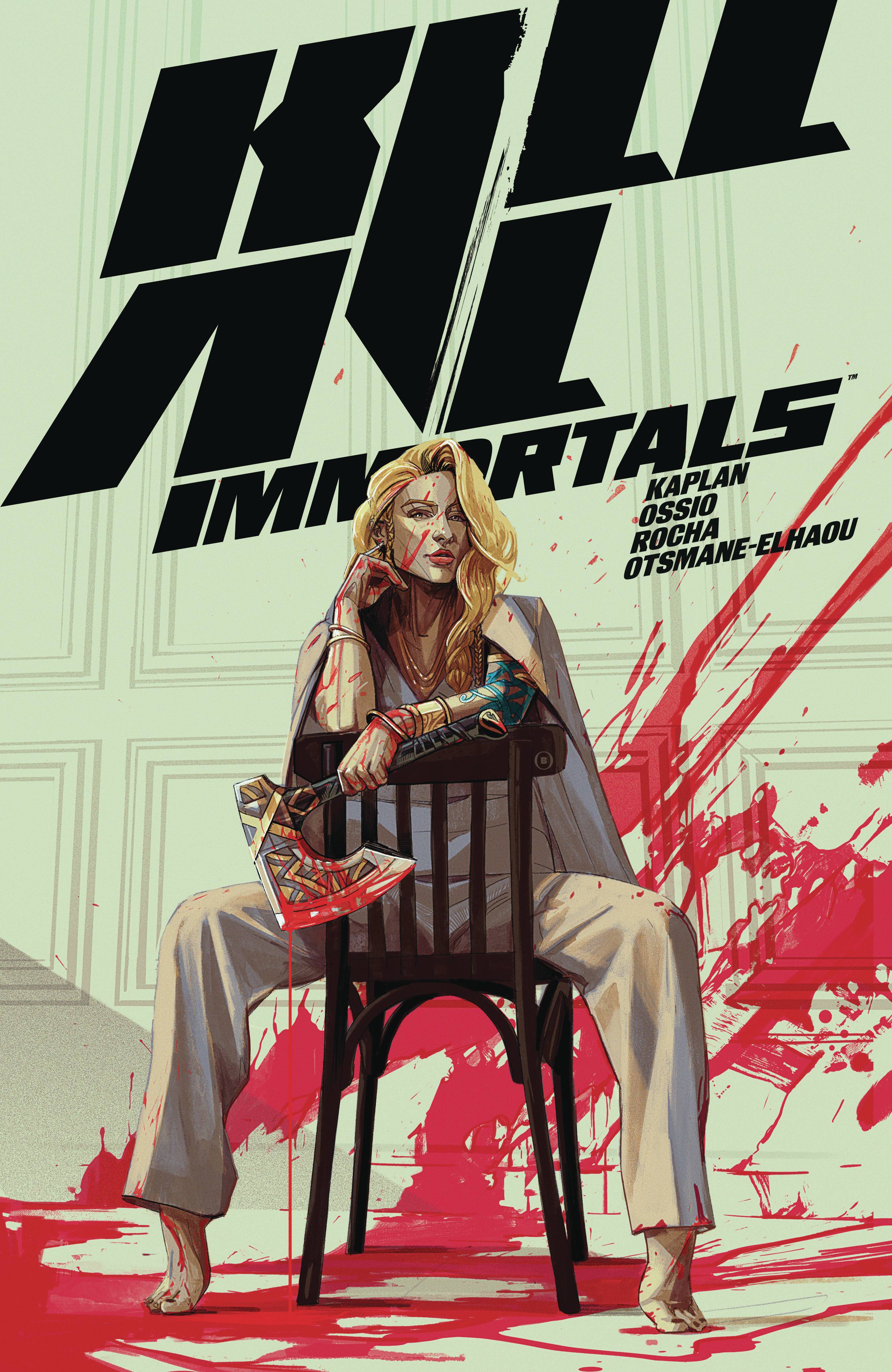 KILL ALL IMMORTALS TP - PRE ORDER [FOC 04.01]