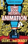 SEP200522 - COMIC BOOK HISTORY OF ANIMATION #1 (OF 5) CVR B