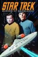 STAR TREK BURDEN OF KNOWLEDGE TP Thumbnail