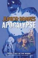 JUNIOR BRAVES OF THE APOCALYPSE HC Thumbnail