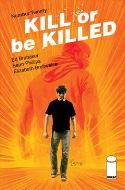 KILL OR BE KILLED Thumbnail