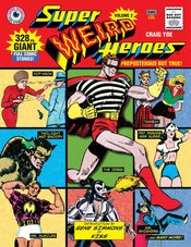 SUPER WEIRD HEROES HC Thumbnail