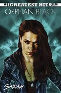 ORPHAN BLACK #1 GREATEST HITS ED Thumbnail