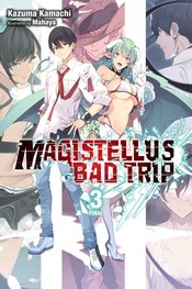 MAGISTELLUS BAD TRIP LIGHT NOVEL SC Thumbnail