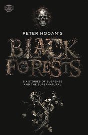 PETER HOGANS BLACK FORESTS Thumbnail