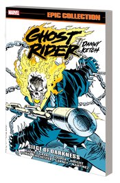 GHOST RIDER DANNY KETCH EPIC COLLECT TP Thumbnail