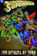 SUPERMAN OUR WORLDS AT WAR TP Thumbnail