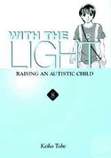 WITH THE LIGHT RAISING AUTISTIC CHILD GN Thumbnail